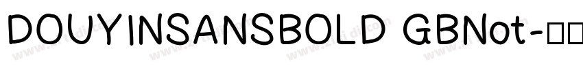 DOUYINSANSBOLD GBNot字体转换